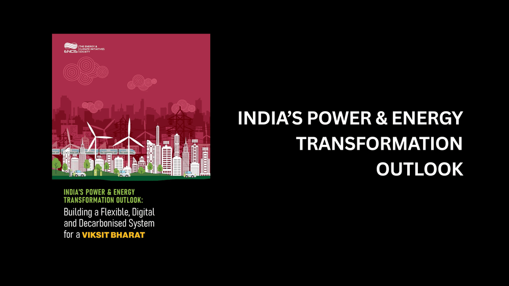 INDIA’S POWER & ENERGY TRANSFORMATION OUTLOOK